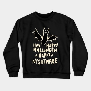 happy halloween bat Crewneck Sweatshirt
